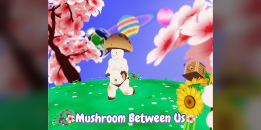 Cover image for Mushroom Between Us