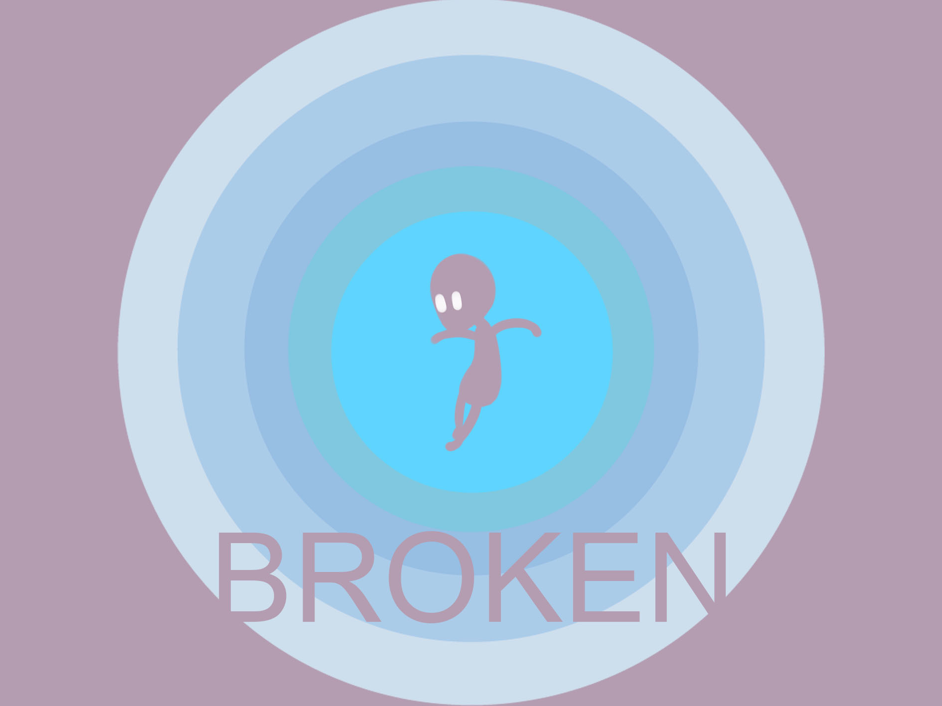 BROKEN