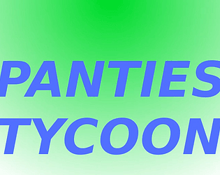 Panties Tycoon
