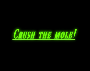 Crush the mole!