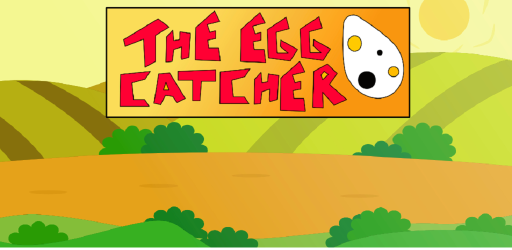 The Egg Catcher