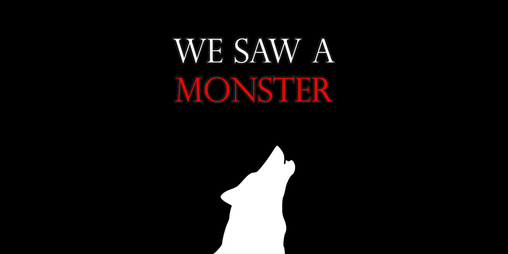Cover image for We Saw a Monster