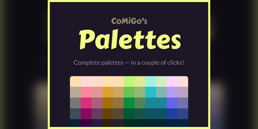 Cover image for CoMiGo's Palette Generator
