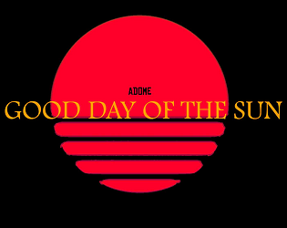Good Day of the Sun