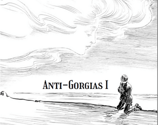ANTI-GORGIAS 1   - A brand new supplement for an old-hat zini. 