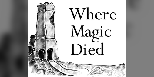 Cover image for Where Magic Died
