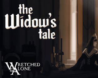 The Widow's Tale   - A solo journaling rpg of magic and despair 