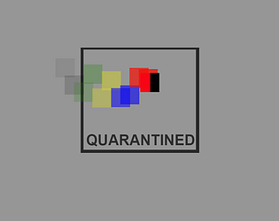 Quarantined
