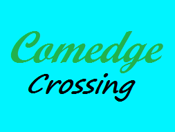 Comedge Crossing