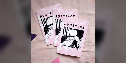 Cover image for Subspace zine