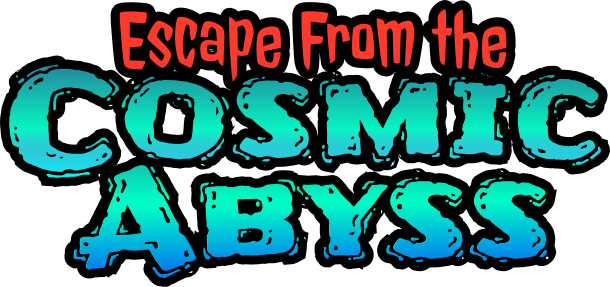 Escape From The Cosmic Abyss