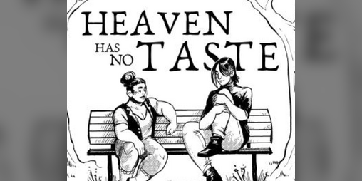 Cover image for Heaven Has No Taste; And Other True Statements