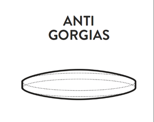 ANTI-GORGIAS 2   - A practical guide for OSR designers, and a useless road map for pundits. 