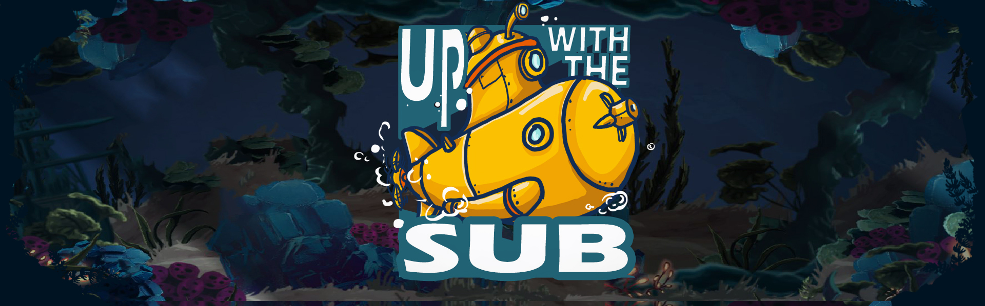 Up with the Sub!