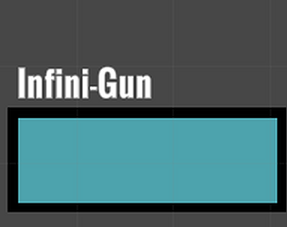 Infini-Gun