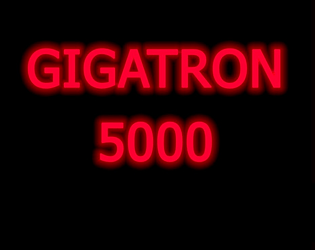 GigaTron 5000