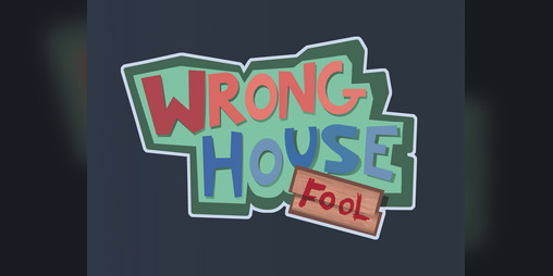 Cover image for Wrong House, FOOL!