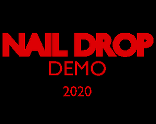 NAIL DROP demo
