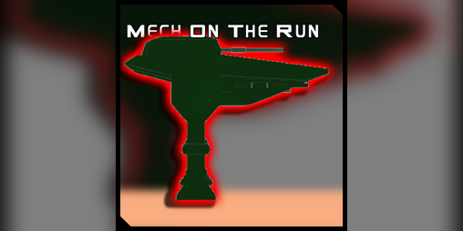 Cover image for Mech On The Run