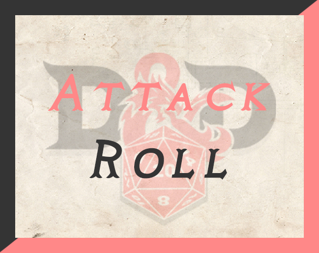 Attack Roll