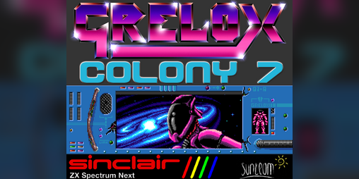 Cover image for Grelox: Colony 7 (ZX Spectrum Next)