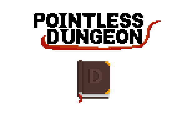 Pointless Dungeon