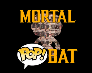 MORTAL POP!BAT   - Battle It Out To See Who Comes Out On Pop(tm)! 