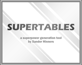 Supertables   - A compact yet prolific superpower generation tool 