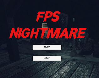 FPS NIGHTMARE