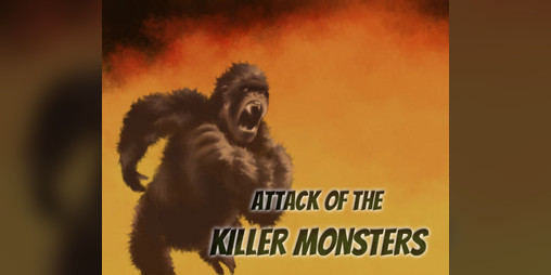 Cover image for Attack of the Killer Monsters
