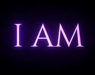 I AM