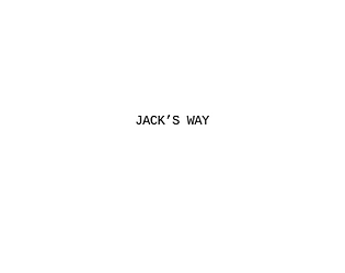 Jack's Way