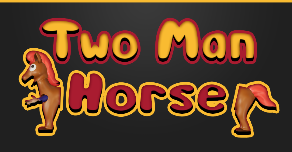 Two Man Horse