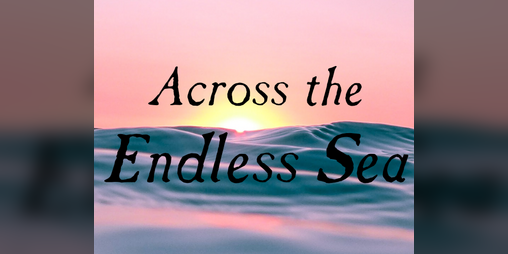 Cover image for Across the Endless Sea