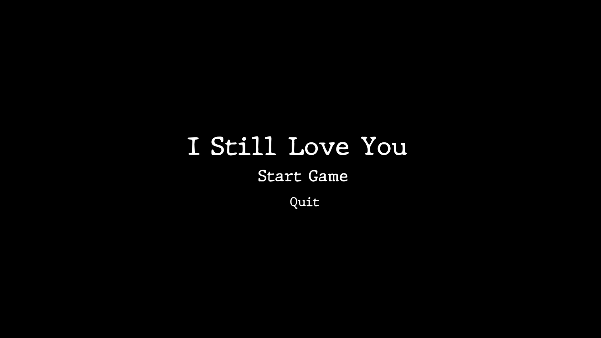 I Still Love You