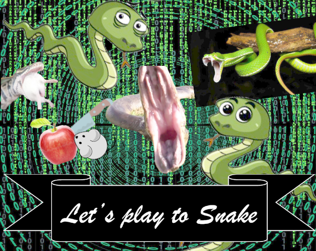Let's play to Snake