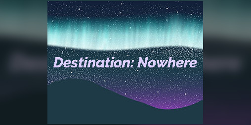 Cover image for Destination: Nowhere