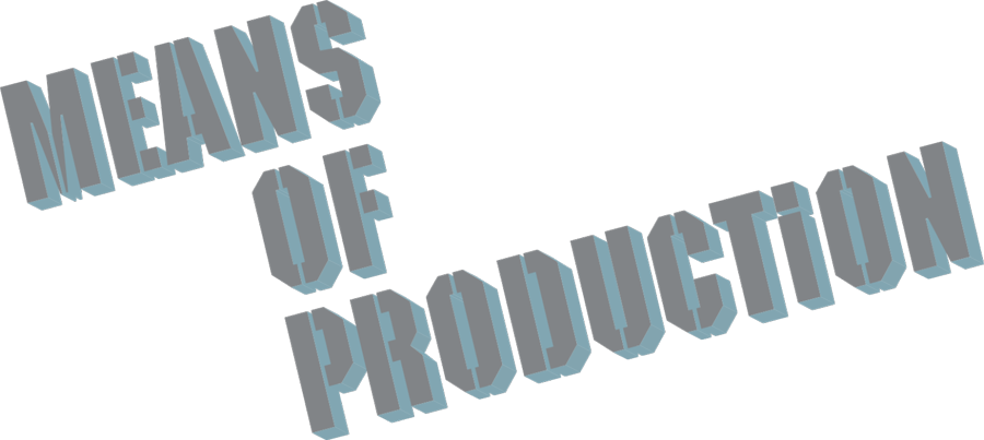 Means Of Production