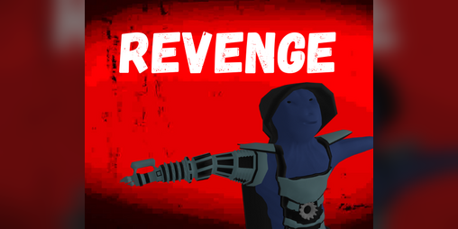 Cover image for Revenge (Jam Week 150)