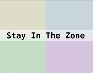 Stay In The Zone