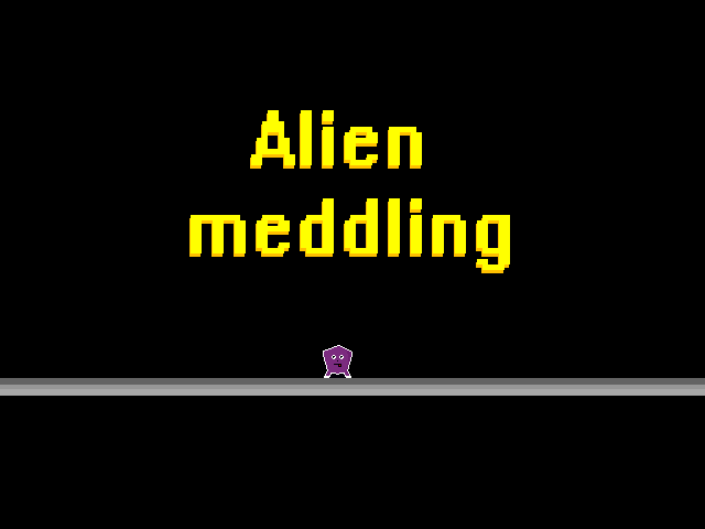 Alien Meddling