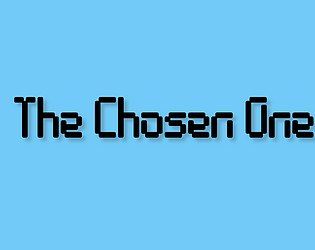 The Chosen One