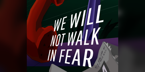 Cover image for We Will Not Walk in Fear