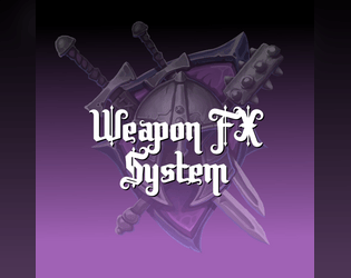 Weapon FX System (1 Page Addon)   - Include Weapon Effects in OSR Games 