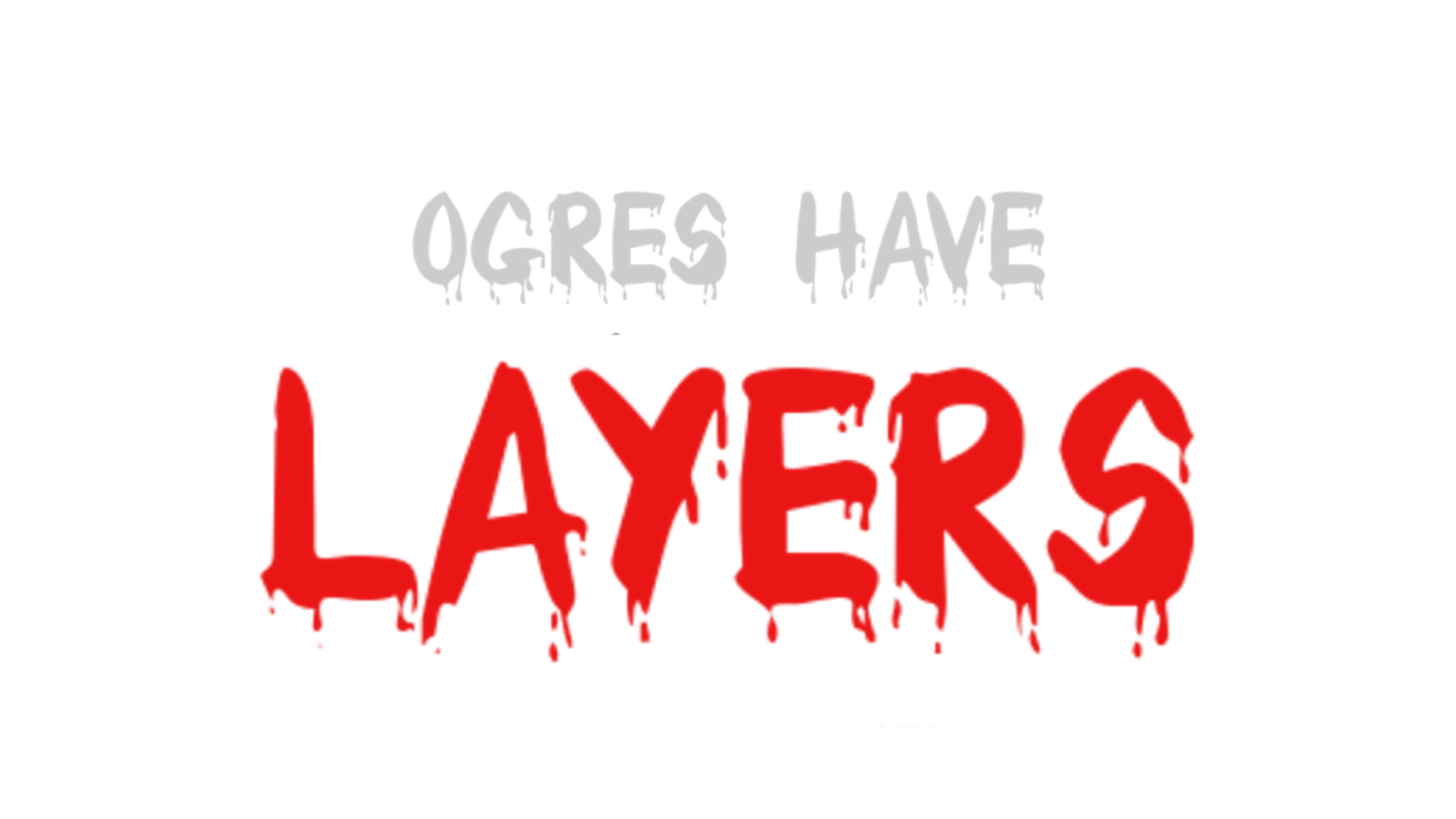 Ogres Have Layers - Demo (Updated)