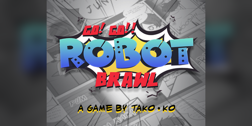 Cover image for Go!Go!! Robot Brawl
