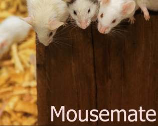 Mousemate   - a game about writing letters to mice in real time 