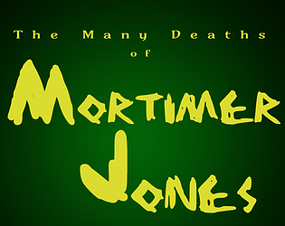 The Many Deaths of Mortimer Jones
