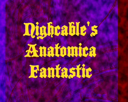 Cover image for Nighcable's Anatomica Fantastic