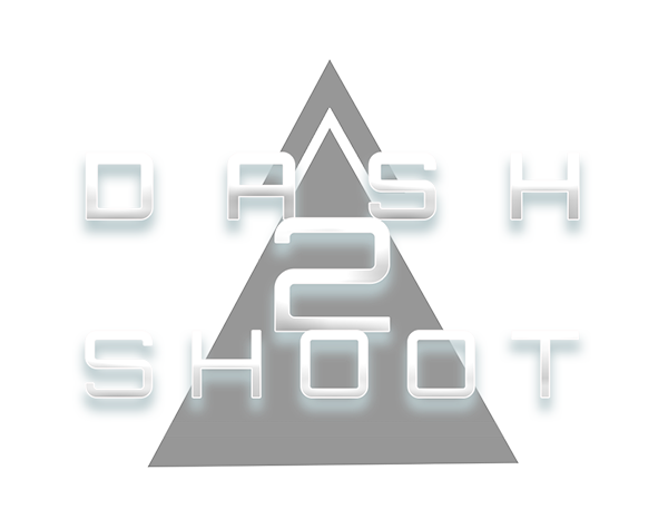 DASH 2 SHOOT